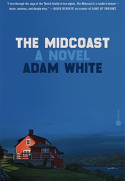 The Midcoast (Adam White)