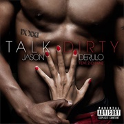 Jason Derulo Feat. 2 Chainz, "Talk Dirty"