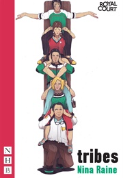 Tribes (Nina Raine)