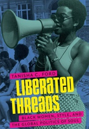 Liberated Threads (Tanisha Ford)