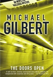The Doors Open (Michael Gilbert)