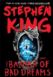 The Bazaar of Bad Dreams (Stephen King)