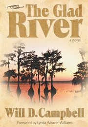 The Glad River (Will D. Campbell)