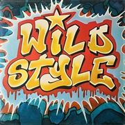 Various Artists - Wild Style: Original Soundtrack