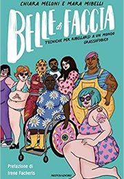 Belle Di Faccia (Mara Meloni, Chiara Mibelli)