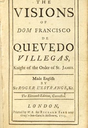 Visions (Francisco De Quevedo) (Trans. by Roger L'estrange)