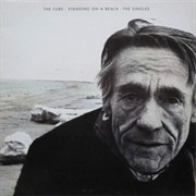Standing on a Beach: The Singles - The Cure