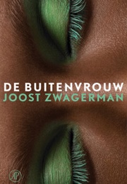 De Buitenvrouw (Joost Zwagerman)