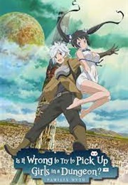 Is It Wrong to Try to Pick Up Girls in a Dungeon? (2015)