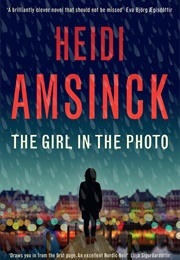 The Girl in the Photo (Heidi Amsinck)