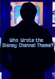 Disney Channel's Theme: A History Mystery (2022)