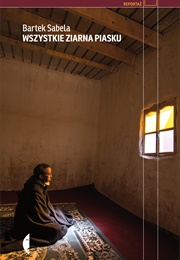 Wszystkie Ziarna Piasku (Bartek Sabela)