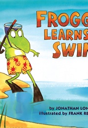 Froggy Learns to Swim (Jonathan London, Frank Remkiewicz)