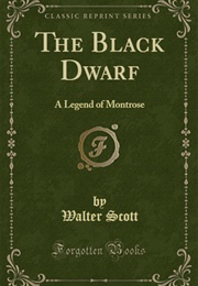 The Black Dwarf (Sir Walter Scott)