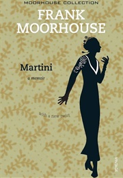 Martini (Frank Moorhouse)
