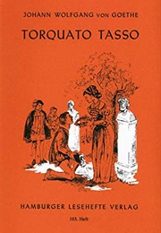 Torquato Tasso (J. W. Von Goethe)