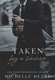 Taken by a Sinner (Michelle Heard)
