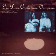 Philippe D'Aram & Ars Antigua ‎– Les Deux Orphelines Vampires (The Two Vampire Orphans)