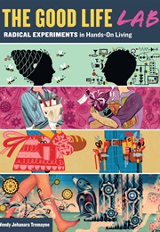 Good Life Lab (Wendy Tremayne)