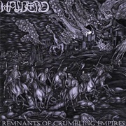 Halberd - Remnants of Crumbling Empires
