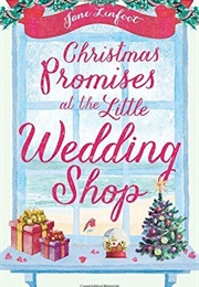 Christmas Promises at the Little Wedding Shop (Jane Linfoot)