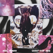 Axel Boman - Quest for Fire
