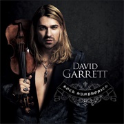 David Garrett - Rock Symphonies