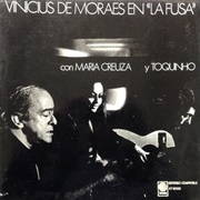 La Fusa (Vinicius De Moraes, Maria Creuza & Toquinho, 1970)