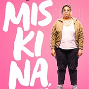 Miskina, the Poor