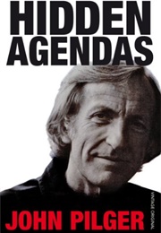 Hidden Agendas (John Pilger)