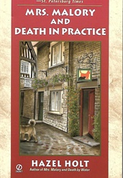 Mrs. Malory and Death in Practice (Hazel Holt)