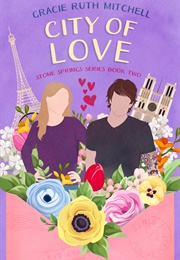 City of Love (Gracie Ruth Mitchell)