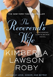 The Reverend's Wife (Kimberla Lawson Roby)