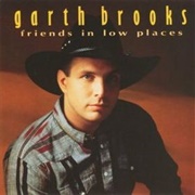 Garth Brooks - Friends in Low Places (1990)