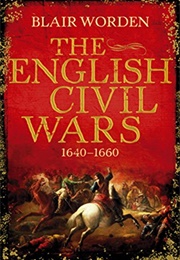The English Civil Wars (Blair Worden)