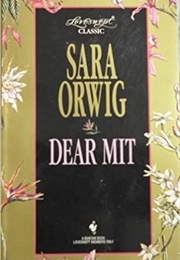 Dear Mit (Sara Orwig)