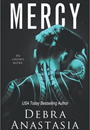 Mercy (Debra Anastasia)