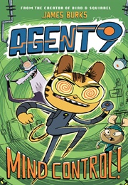 Agent 9: Mind Control (James Burks)