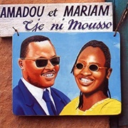 Amadou & Mariam - Tje Ni Mousso (1999)