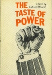 The Taste of Power (Ladislav Mňačko)