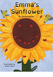 Emma's Sunflower (Phillipa Warden)