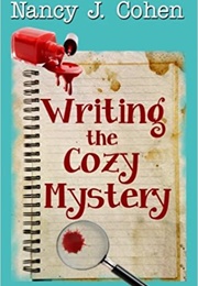 Writing the Cozy Mystery (Nancy J. Cohen)