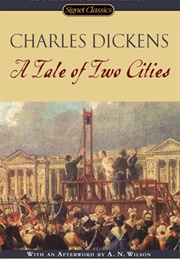 A Tale of Two Cities (Charles Dickens)