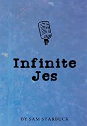 Infinite Jes (Sam Starbuck)