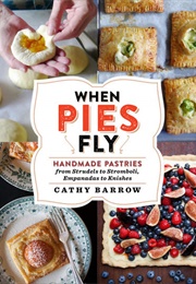 When Pies Fly (Cathy Barrow)