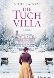 Die Tuchvilla (Anne Jacobs)