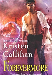 Forevermore (Kristen Callihan)