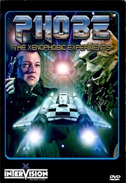 Phobe: The Xenophobic Experiments (1995)