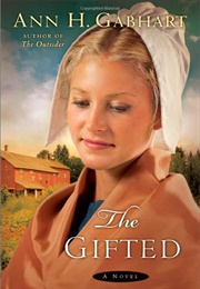 The Gifted (Ann Gabhart)