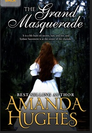 The Grand Masquerade (Amanda Hughes)